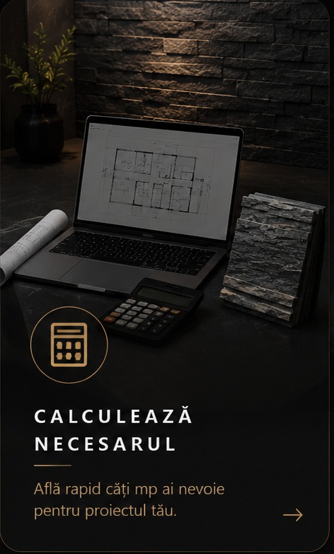 Calculează necesarul Stone Decor Ideal